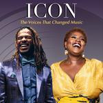 ICON - VOICES THAT CHANGED MUSIC